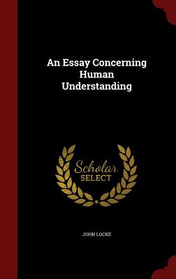 Essay concerning human understanding