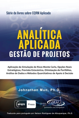 Anal Tica Aplicada Gest O De Projetos Aplica O Da Simula O De