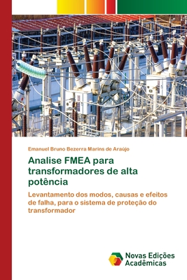 Analise FMEA Para Transformadores De Alta Pot Ncia By Emanuel Bruno