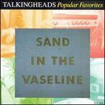 Popular Favorites 1976-1992: Sand in the Vaseline