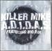 A.D.I.D.A.S./Rap Is Dead