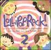 Lollipop Rock! 2