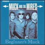 Beginner's Muck