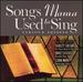 Songs Mama Used to Sing [Liquid 8]