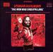 The Man Who Lives for Love
