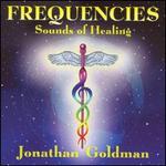 Frequencies: Sounds of Healing