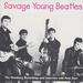 The Savage Young Beatles [Thunderbolt]