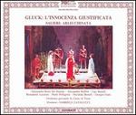 Gluck: L'Innocenza Giustificata; Salieri: Arlecchinata