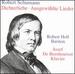 Robert Schumann: Dichterliebe; Ausgew�hlte Lieder