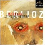 Berlioz: Symphonie Fantastique