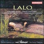 Edouard Lalo: Concerto Russe; Violin Concerto; Overture to Le Roi d'Ys; Scherzo in D minor