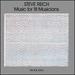 Steve Reich: Music for 18 Musicians