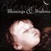 Blessings & Brahms