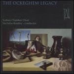 The Ockeghem Legacy
