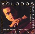 Rachmaninoff: Piano Concerto No. 3; Solo Piano Works