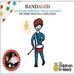 Bandaged - Little Drummer Boy/Peace on Earth