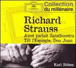 Richard Strauss: Ainsi parlait Zarathoustra; Till l'Espi�gle; Don Juan