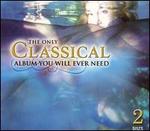 The Only Classical Album You Will Ever Need