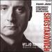 Dmitri Shostakovich: Symphony No. 10; Veljo Tormis: Overture No. 2