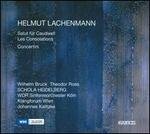 Helmut Lachenmann: Salut f�r Caudwell; Les Consolations; Concertini