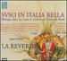 Svso in Italia bella: Musique dans les cours et clo�tres de l'Italie du Nord
