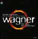 Wagner: Der Ring des Nibelungen