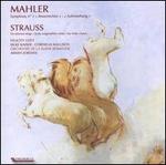 Mahler: Symphony No. 2 "Resurrection"; R. Strauss: Six Selected Songs