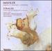 Mahler: Symphony No. 2 "Resurrection"; R. Strauss: Six Selected Songs