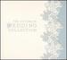 Ultimate Wedding Collection [EMI Classics]