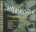 Jan Pieterszoon Sweelinck: Choral Works, Vols. 1-3