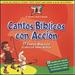 Cantos B�blicos con Acci�n