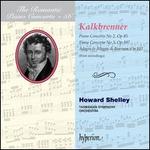 The Romantic Piano Concerto, Vol. 56: Friedrich Kalkbrenner