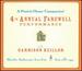 A Prairie Home Companion 4th Annual Farewell Performance