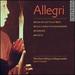 Allegri: Missa in Lectulo Meo; Missa Christus Resurgens; Miserere; Motets