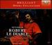 Meyerbeer: Robert le Diable
