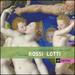 Rossi, Lotti: Madrigals