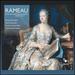 Rameau: Pieces de Clavecin en Concerts; Suite en la