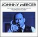 The Poetry of Johnny Mercer (1909-1976): Too Marvellous For Words!