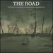 The Road  [Original Score]