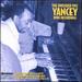 The Unissued 1951 Yancey Wire Recordings