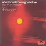 Where Have I Known You Before