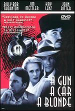 A Gun, A Car, A Blonde