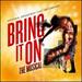 Bring It On: The Musical