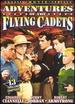 Adventures of the Flying Cadets [Serial]