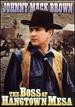 Boss of Hangtown Mesa