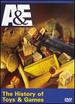 The History of Toys and Games