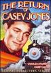 The Return of Casey Jones