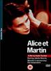 Alice et Martin