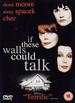 If These Walls Could Talk