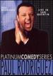 Paul Rodriguez: Behind Bars and Live in San Quentin